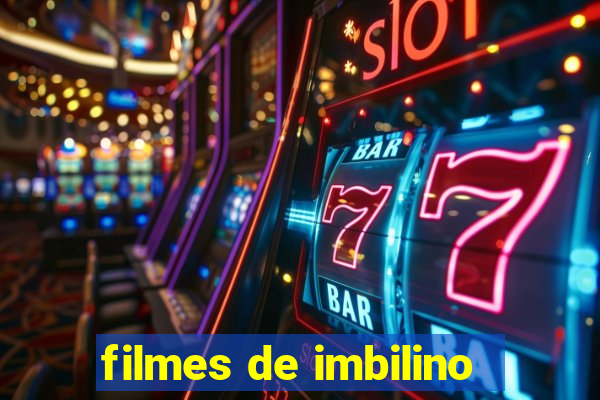 filmes de imbilino